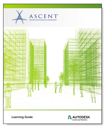 Ascent Autodesk Revit 2021 for Project Managers (Imperial) eBook