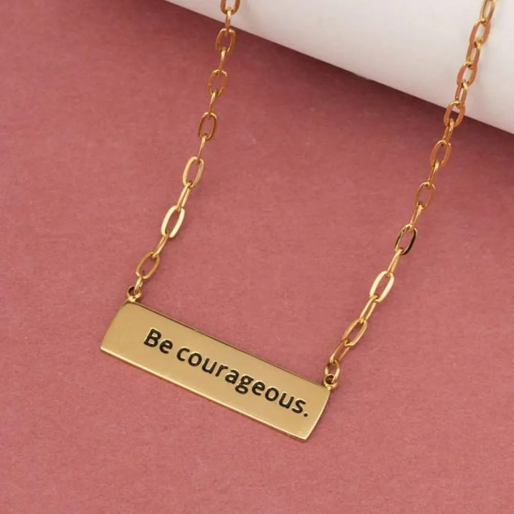 Be Courageous and Be Strong Gold Bar Necklace